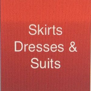SKIRTS, DRESSES AND SUITS